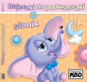 Obrazek Bajeczki do poduszeczki Słonik Słonik