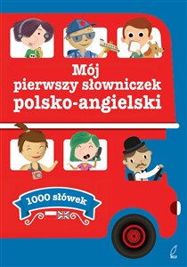 Obrazek Mój pierwszy słowniczek polsko-angielski
