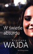 polish book : W świetle ... - Krystyna Wajda