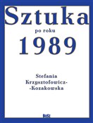 Sztuka od ... - Stefania Krzysztofowicz-Kozakowska -  Książka z wysyłką do UK