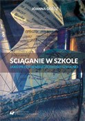 Ściąganie ... - Joanna Góźdź -  Książka z wysyłką do UK