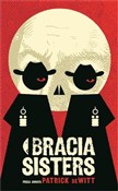 Zobacz : Bracia Sis... - Patrick Dewitt