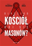 Polska książka : Dlaczego K... - Witold Sokała, Tomasz P. Terlikowski