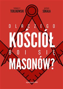 Picture of Dlaczego Kościół boi się masonów?