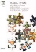 Zobacz : Muzeum ety... - Dorota Folga-Januszewska (red.)