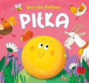 Piłka - Dorota Gellner -  Książka z wysyłką do UK