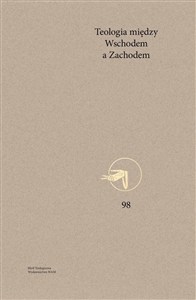 Obrazek Teologia między Wschodem a Zachodem