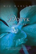Dotyk oszu... - Mia Marlowe -  books in polish 