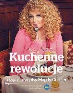 Obrazek Kuchenne rewolucje Nowe przepisy Magdy Gessler