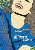 Miasto cud... - Eduardo Mendoza - Ksiegarnia w UK