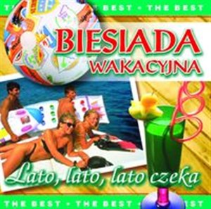 Obrazek Biesiada wakacyjna Lato, lato, lato czeka