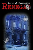 Książka : Renegat - Witold J. Ławrynowicz