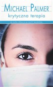 Krytyczna ... - Michael Palmer -  Książka z wysyłką do UK