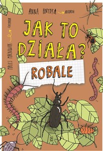 Obrazek Jak to działa? Robale