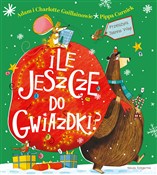 Ile jeszcz... - Adam Guillain, Charlotte Guillain -  books from Poland