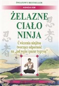 Żelazne ci... - Kim Ashida -  books in polish 