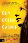 Gdy ogień ... - Will Hill - Ksiegarnia w UK