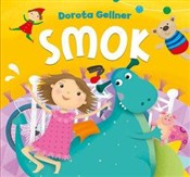 Zobacz : Smok - Ilona Brydak (ilustr.), Dorota Gellner