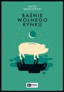 Obrazek Baśnie wolnego rynku