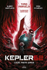 Obrazek Kepler62. Część piąta: Wirus