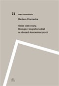 polish book : Słabe ciał... - Barbara Czarnecka