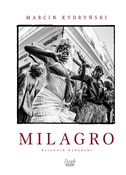 Milagro. D... - Marcin Kydryński -  foreign books in polish 