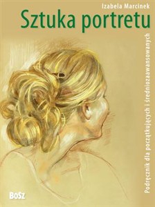 Obrazek Sztuka portretu Podręcznik dla początkujących i średniozaawansowanych