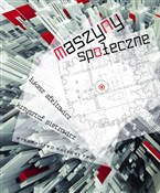 Polska książka : Maszyny sp... - Łukasz Afeltowicz, Krzysztof Pietrowicz