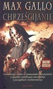 Chrześcija... - Max Gallo -  books from Poland