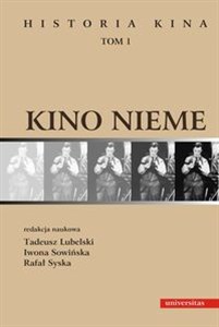 Obrazek Kino nieme Historia kina. Tom 1