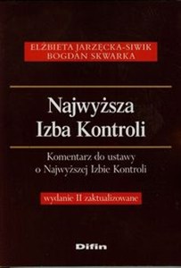 Obrazek Najwyższa Izba Kontroli Komentarz do ustawy o Najwyższej Izbie Kontroli
