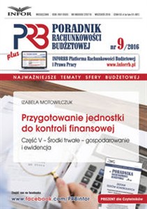 Obrazek Przygotowanie jednostki do kontroli finansowej Poradnik Rachunkowości Budżetowej 9/16 Część V Środki trwałe - gospodarowanie i ewidencja