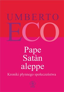 Picture of Pape Satan aleppe Kroniki płynnego społeczeństwa