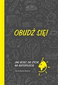 Książka : Obudź się ... - Chris Barez-Brown