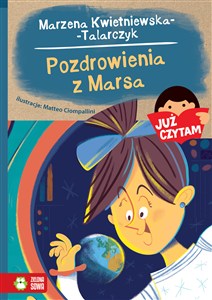 Obrazek Już czytam! Pozdrowienia z Marsa Tom 24