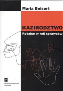 Obrazek Kazirodztwo Rodzice w roli sprawców