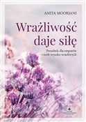 Wrażliwość... - Anita Moorjani -  foreign books in polish 