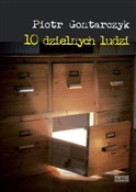 Dziesięciu... - Piotr Gontarczyk -  Polish Bookstore 