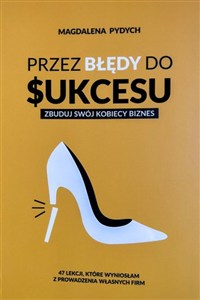 Obrazek Przez błędy do sukcesu Zbuduj swój kobiecy biznes