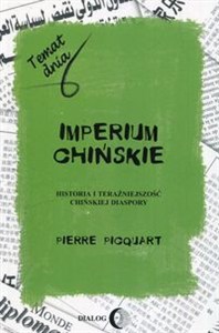 Picture of Imperium chińskie Historia i teraźniejszość chińskiej diaspory
