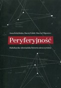polish book : Peryferyjn... - Anna Kobylińska, Maciej Falski, Marcin Filipowicz