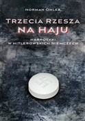 Zobacz : Trzecia Rz... - Norman Ohler