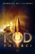 Kod śmierc... - Zbigniew Wojtasiński -  books from Poland