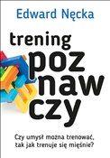 Zobacz : Trening po... - Edward Nęcka