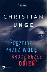 Obrazek Przejdź przez wodę, krocz przez ogień