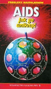 Obrazek AIDS Jak go uniknąć