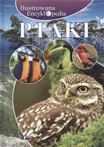 Obrazek Ilustrowana encyklopedia Ptaki