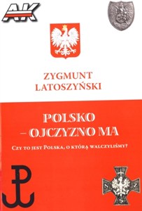 Picture of Polsko ojczyzno ma Czy to jest Polska, o którą walczyliśmy?