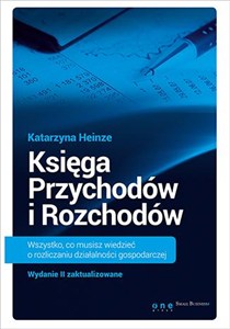 Picture of Księga Przychodów i Rozchodów Wszystko, co musisz wiedzieć o rozliczaniu działalności gospodarczej.