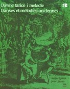 Dawne tańc... - Jan Hoffman, Adam Rieger -  foreign books in polish 